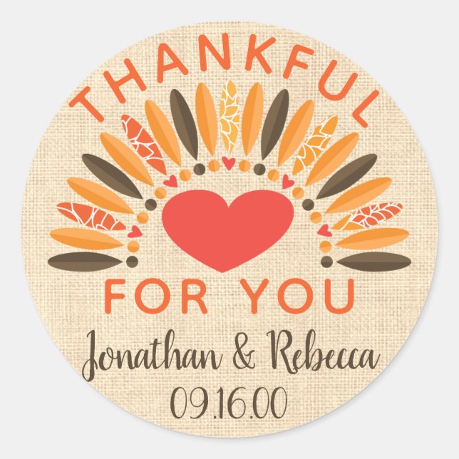 Rustic "Thankful For You" Autumn Wedding Classic Round Sticker (Front)