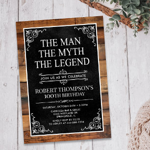Rustic The Man The Myth The Legend 100th Birthday Invitation