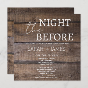 Rustic the Night Before Rehearsal Dinner Wedding Invitation