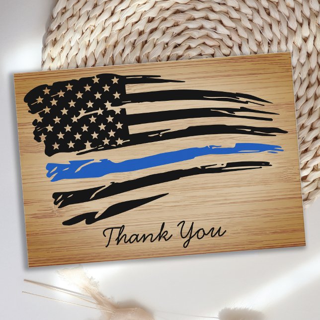 Rustic Thin Blue Line Flag Police Officer Thank You Card (Creator Uploaded)