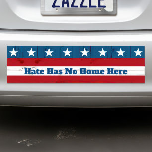 Rustic USA Patriotic Flag "Hate Has No Home Here" Bumper Sticker