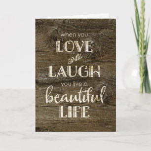 Rustic - Valentines Love, Laugh, Beautiful Life Holiday Card