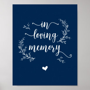 Rustic Vines, Navy Blue In loving memory, memorial Poster