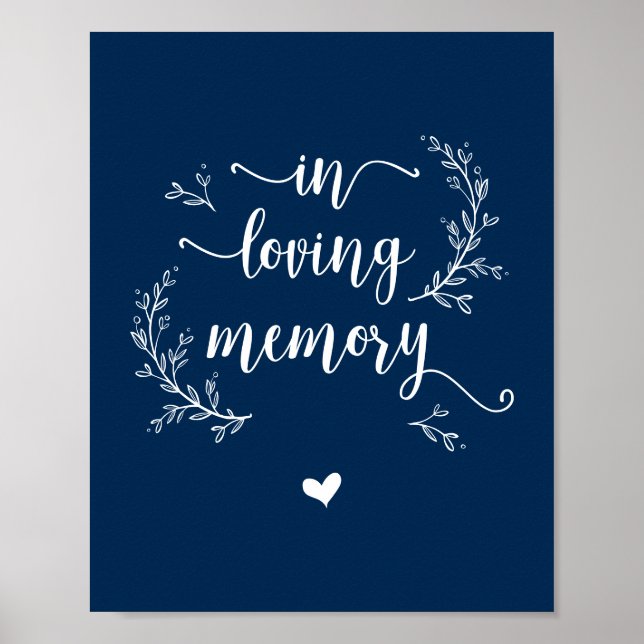 Rustic Vines, Navy Blue In loving memory, memorial Poster (Front)