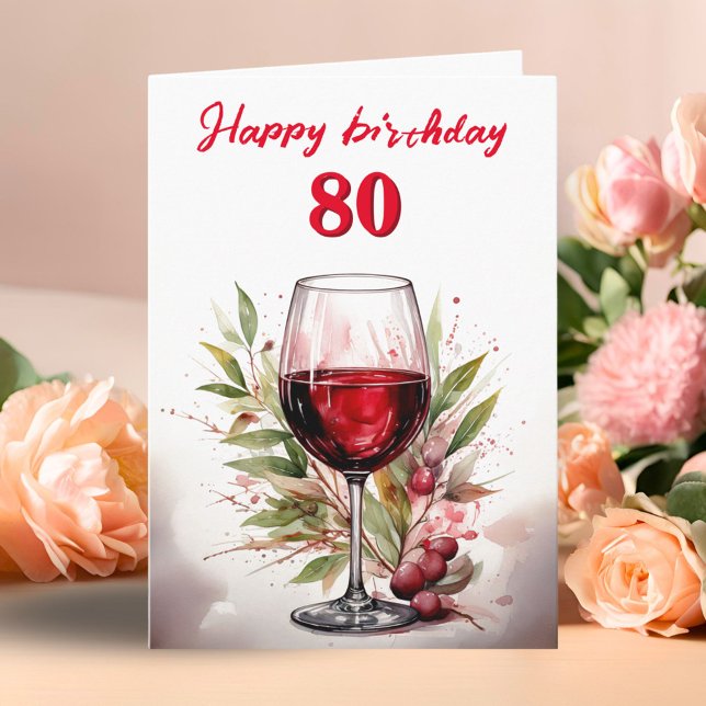 Rustic Watercolor Red Wine Glass 80th Birthday Card (Creator Uploaded)