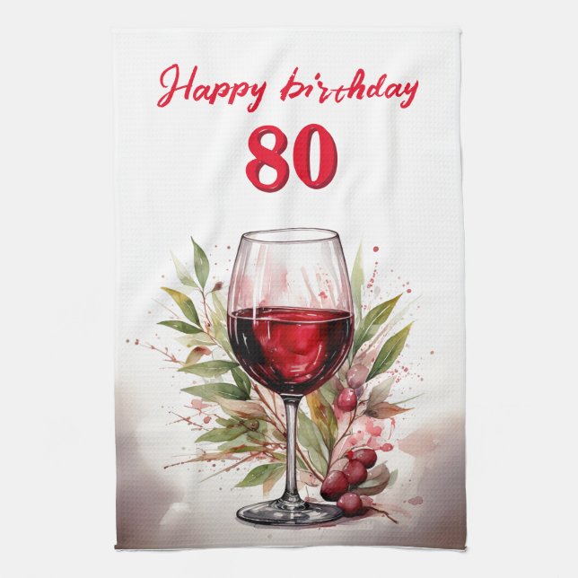 Rustic Watercolor Red Wine Glass 80th Birthday Tea Towel (Vertical)