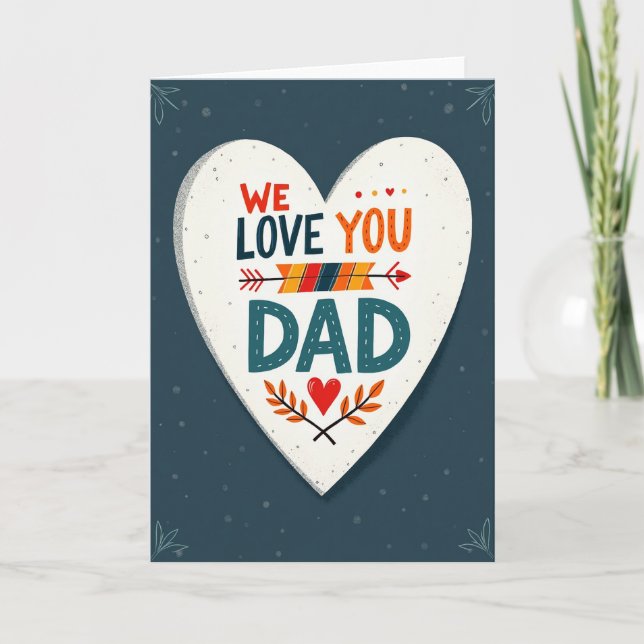 Rustic We Love You Dad Card (Front)