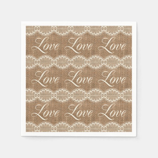 Rustic Wedding Burlap Lace Love Napkin (Front)