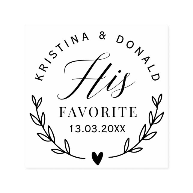 Rustic Wedding Favour His Favourite  Self-inking S Self-inking Stamp (Design)