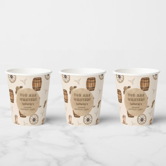 Rustic western cowboy you are wanted birthday paper cups