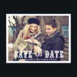 RUSTIC WESTERN SCRIPT PHOTO SAVE THE DATE POSTCARD<br><div class="desc">RUSTIC WESTERN SCRIPT PHOTO SAVE THE DATE POSTCARD</div>