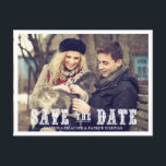 RUSTIC WESTERN SCRIPT PHOTO SAVE THE DATE POSTCARD<br><div class="desc">RUSTIC WESTERN SCRIPT PHOTO SAVE THE DATE POSTCARD</div>