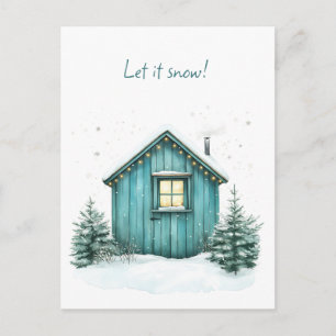 Rustic Winter Cabin with Snow, Let it snow, Holiday Postcard