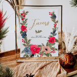Rustic Winter Floral Watercolor Wedding favours Poster<br><div class="desc">Express your gratitude to your guests with our Rustic Elegant Winter Floral Favour Sign. This design encapsulates the spirit of the season, featuring a hand-painted watercolor frame adorned with a graceful blend of red flowers, soothing dusty blue hues, and verdant green pine branches. With an elegant script font, this sign...</div>