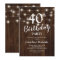 Rustic Wood 40th Birthday Party Invitation