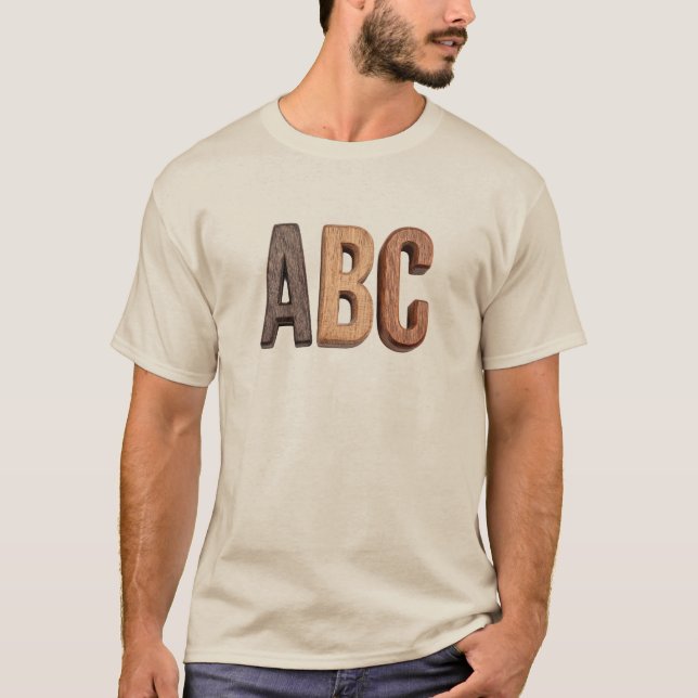 Rustic Wood ABC Letters T-Shirt (Front)