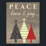 Rustic Wood and Geometric Pop Art Christmas Tree Poster<br><div class="desc">Stylish,  modern geometric,  colourful,  pop art pattern Christmas tree in combination with rustic wood background and simple,  memorable greeting message: Peace,  Love and Joy. Unique,  trendy,  adorable Christmas Poster.</div>
