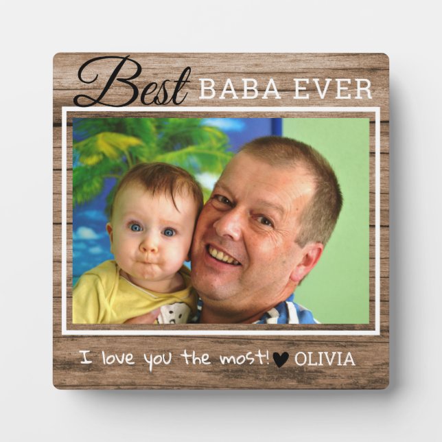 Rustic Wood Best Baba Ever Grandpa Photo   Plaque (Front)