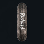 Rustic Wood Custom Name Personalised  Skateboard<br><div class="desc">Personalised skateboard to add your name on a rustic wood background.</div>