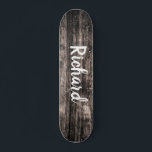 Rustic Wood Custom Name Personalised  Skateboard<br><div class="desc">Personalised skateboard to add your name on a rustic wood background.</div>