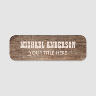 Rustic Wood Custom  Name Tag