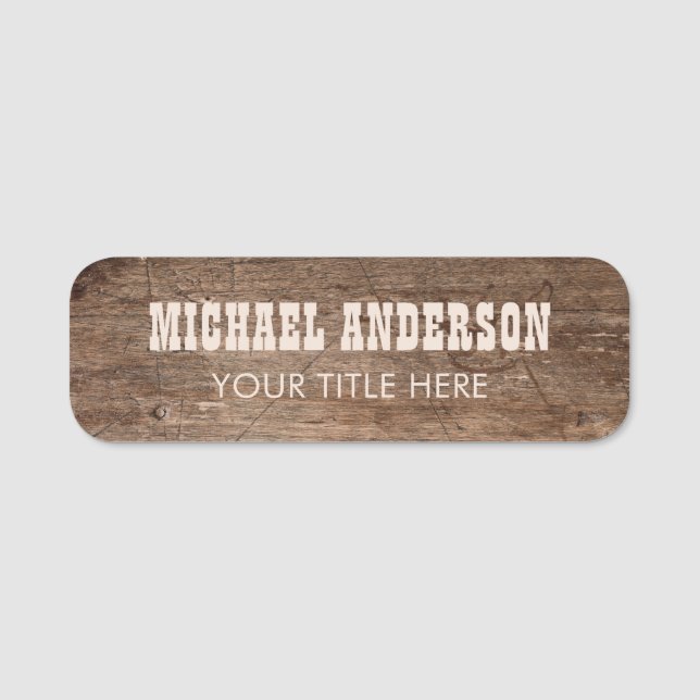 Rustic Wood Custom  Name Tag (Front)