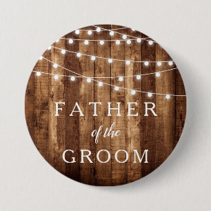 Rustic Wood Fairy Lights Father of the Groom Gift 7.5 Cm Round Badge