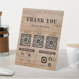 Rustic Wood Grain Scan to pay 3 QR Code Thank you Pedestal Sign
