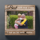 Rustic Wood Grandpa Best Paw-Paw Ever Photo Plaque<br><div class="desc">Express how much you love your grandpa with affection.A photo plaque with grandfather and grandkid picture will fill his heart with happiness.</div>