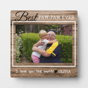 Rustic Wood Grandpa Best Paw-Paw Ever Photo Plaque