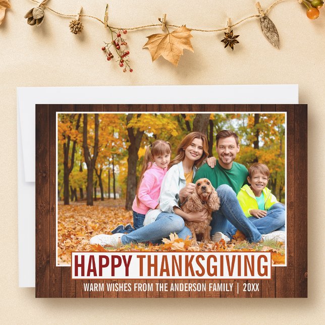 Rustic Wood Happy Thanksgiving Family Photo Holiday Card (Customize to add text to back of card.)