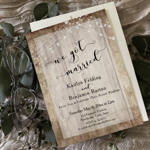Rustic Wood & Lights, We Got Married, Reception Invitation