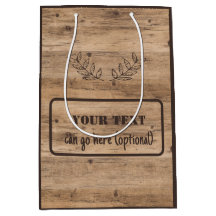 Rustic Wood Plank With Optional Text Gift Bag