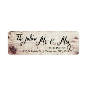 Rustic Wood Script The Future Mr and Mrs