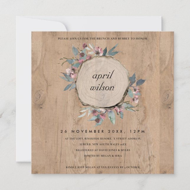 RUSTIC WOOD SLICE PINK FLORAL BRUNCH BUBBLY INVITE (Front)