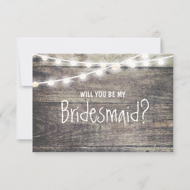 Rustic wood string light Will you be my Bridesmaid Invitation (Front)