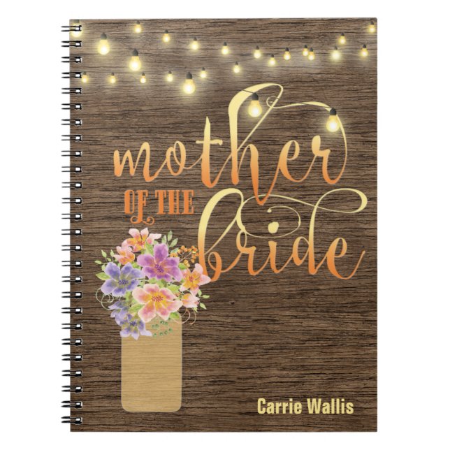 Rustic Wood String Lights Mother of the Bride Spiral Notebook (Front)