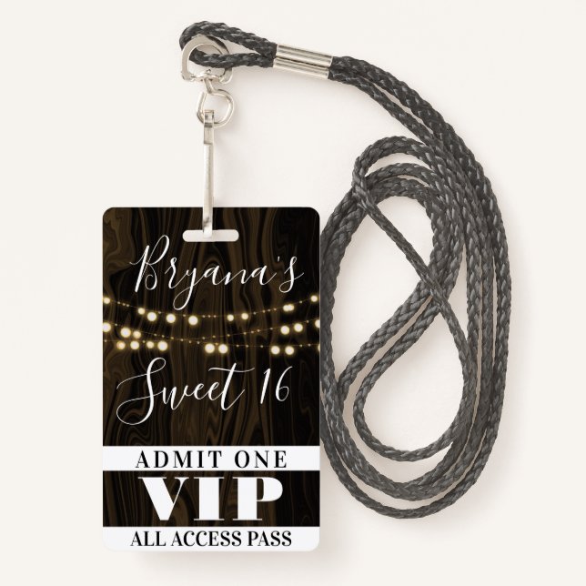 Rustic Wood String Lights Sweet 16 VIP Pass ID Badge (Front with Lanyard)