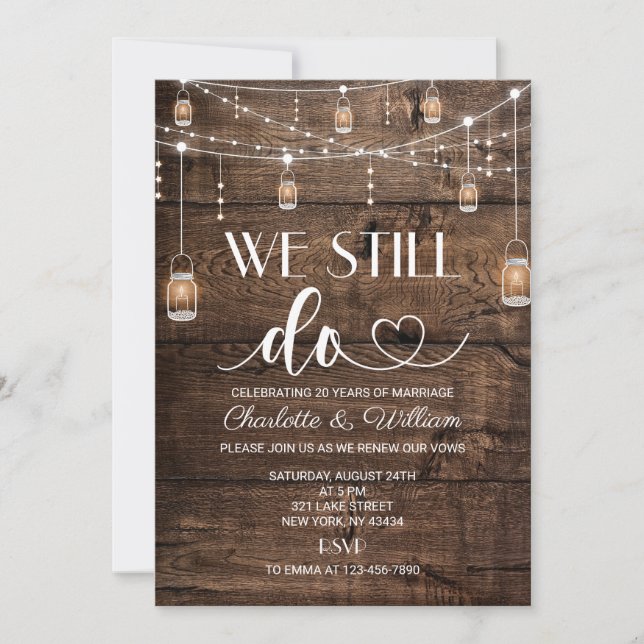 Rustic Wood We Still Do Vow Renewal Invitation (Front)