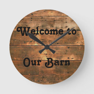 Rustic Wood, Welcome To Our Barn, Clock