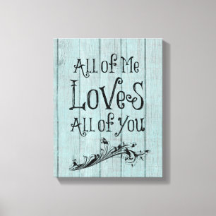 Rustic Wood with Love Quote Canvas Print