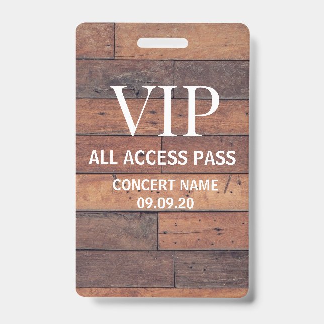 Rustic Wooden Custom Name VIP All Access Pass ID Badge (Front)