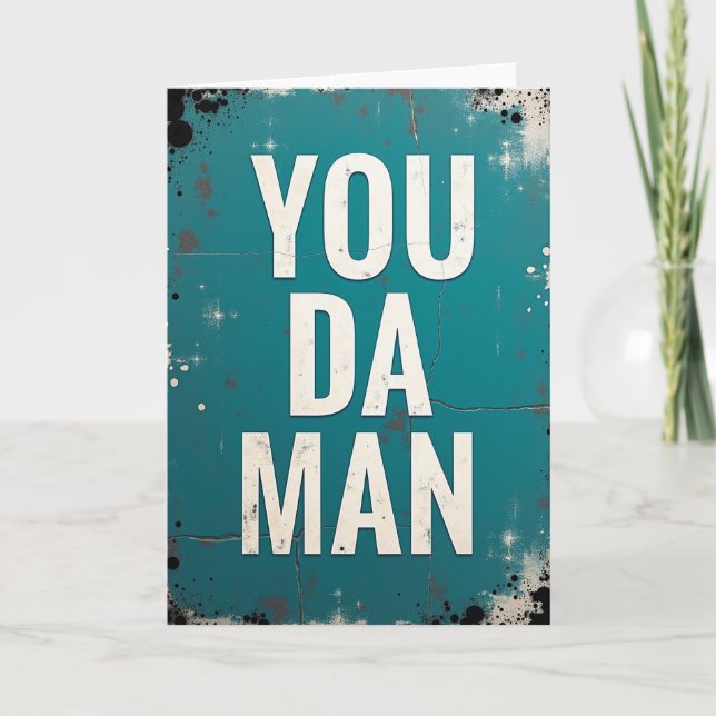 Rustic You Da Man Fathers Day Card (Front)
