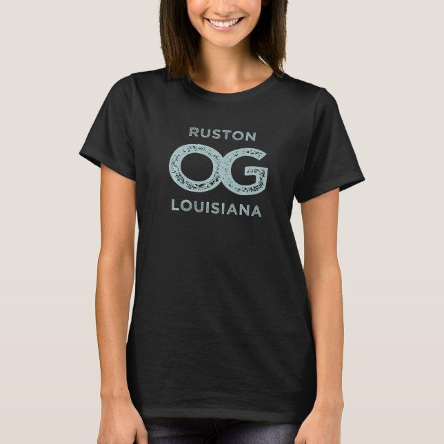 Ruston Louisiana Show Your Original Hometown Pride T-Shirt (Front)