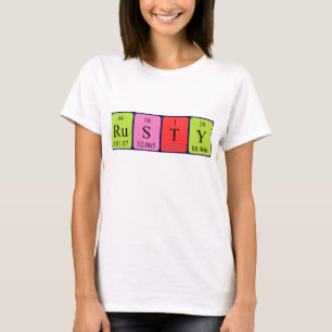 Rusty periodic table name shirt