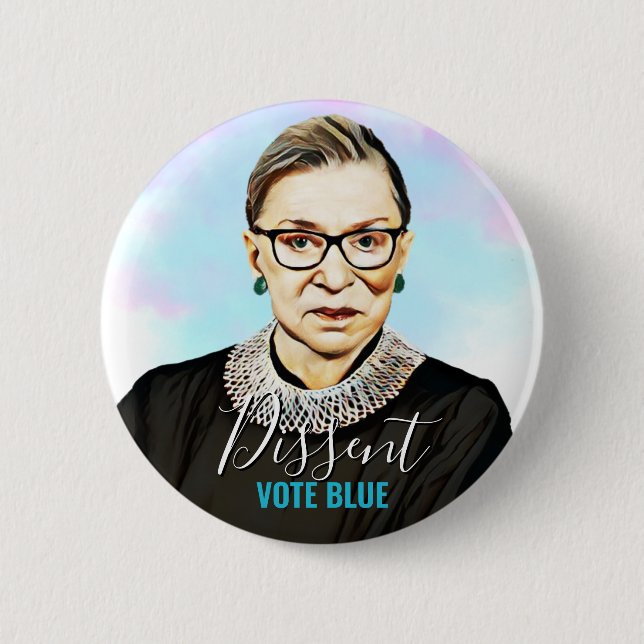 Ruth Bader Ginsburg I Dissent Vote Blue 6 Cm Round Badge (Front)