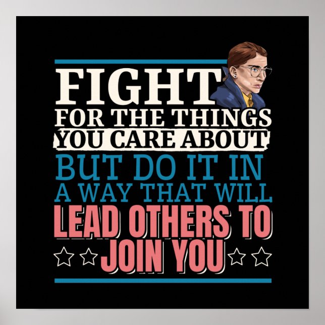 Ruth Bader Ginsburg Lead Others to Join You Poster (Front)