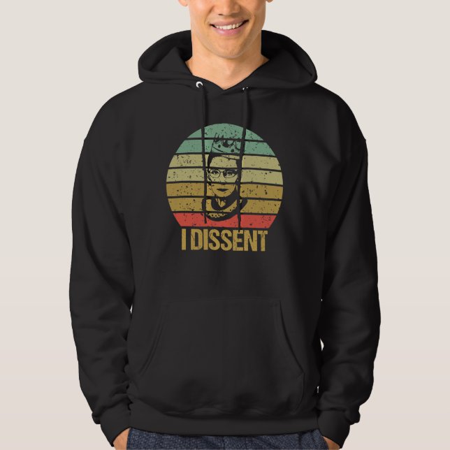 Ruth Bader Ginsburg, Notorious RBG, I dissent Hoodie (Front)