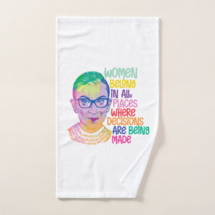 Ruth Bader Ginsburg Women Belong In All Places Bath Towel Set