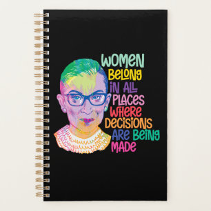 Ruth Bader Ginsburg Women Belong In All Places Planner